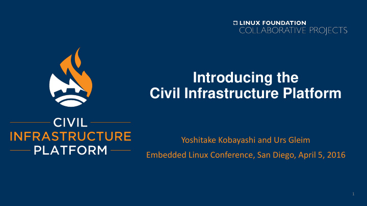 introducing the civil infrastructure platform