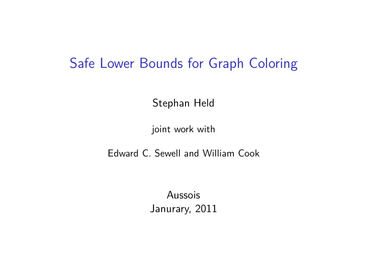 safe lower bounds for graph coloring