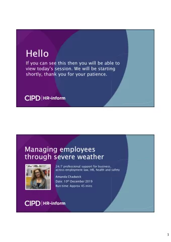 Hello  If you can see this then you will be able to  view todays session. We will be starting