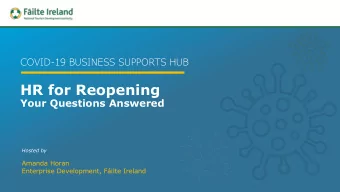 HR for Reopening  Your Questions Answered  Hosted by  Amanda Horan  Enterprise Development, Filte