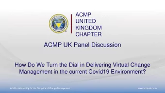 ACMP UK Panel Discussion  How Do We Turn the Dial in Delivering Virtual Change  Management in the