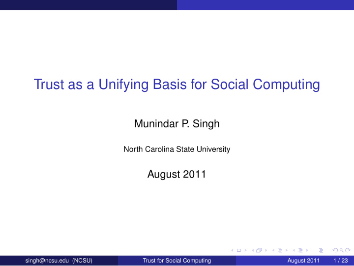 trust as a unifying basis for social computing