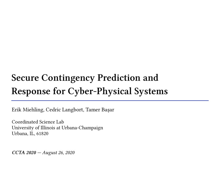 secure contingency prediction and response for cyber