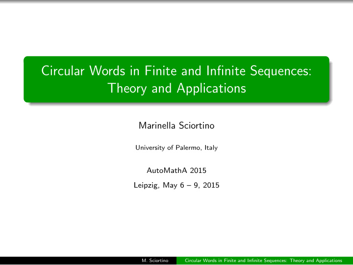 circular words in finite and infinite sequences theory