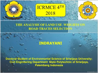 INTRODUCTION  Land use and economic growth factors are  among the factors that must be