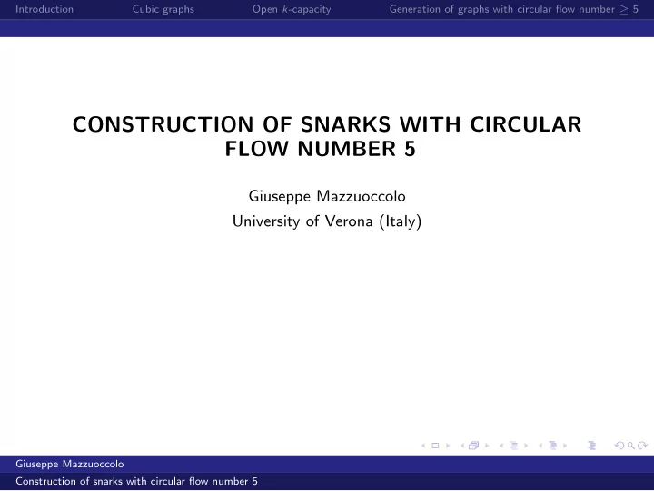 construction of snarks with circular flow number 5