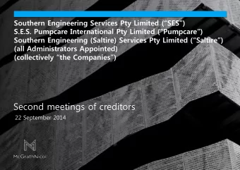 22 September 2014  Agenda  Formalities    Purpose of meeting    Report to creditors