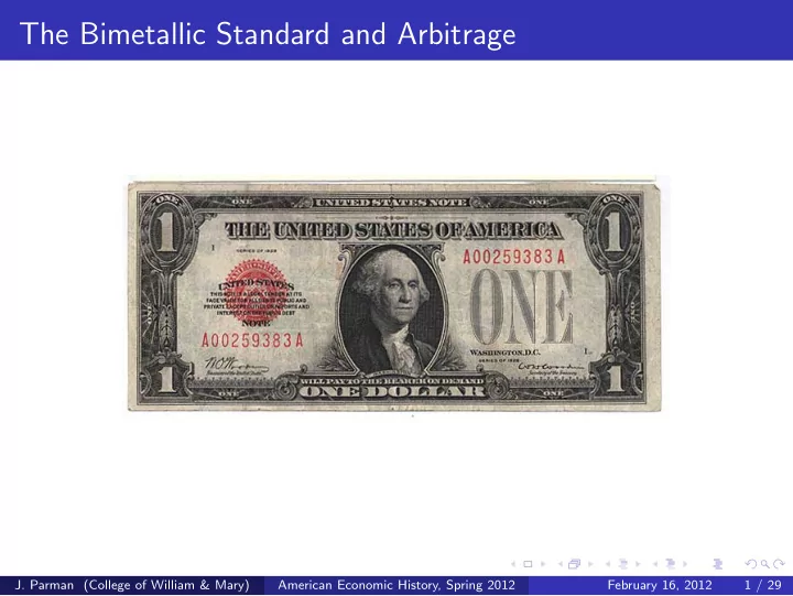 the bimetallic standard and arbitrage