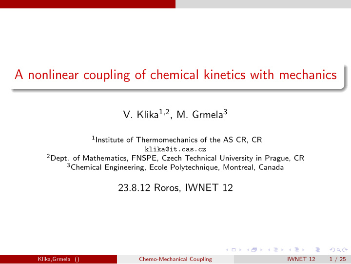 a nonlinear coupling of chemical kinetics with mechanics