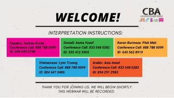 WELCOME!  INTERPRETATION INSTRUCTIONS:  Somali: Asma Yusuf  Karen-Burmese: Pleh Meh  Espaol: