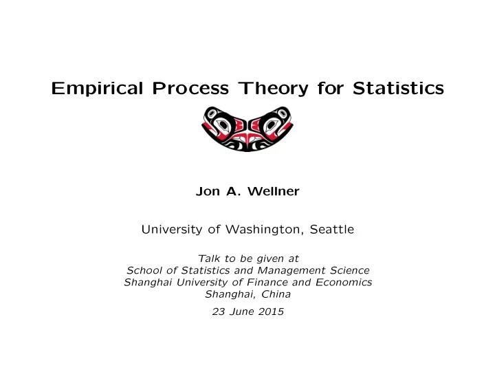 empirical process theory for statistics
