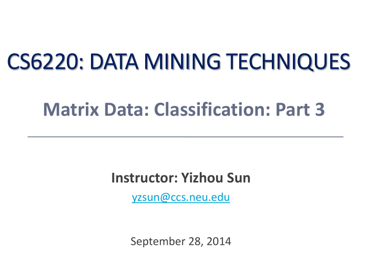 cs6220 data mining techniques