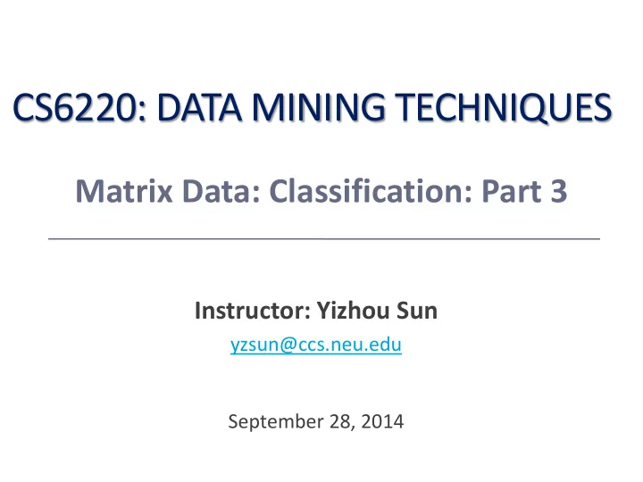 cs6220 data mining techniques