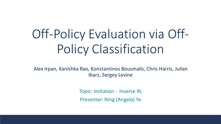 off policy evaluation via off