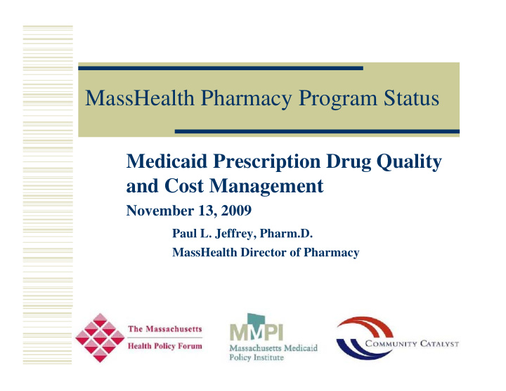 masshealth pharmacy program status
