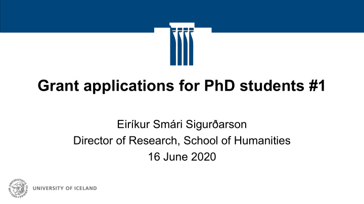 grant applications for phd students 1