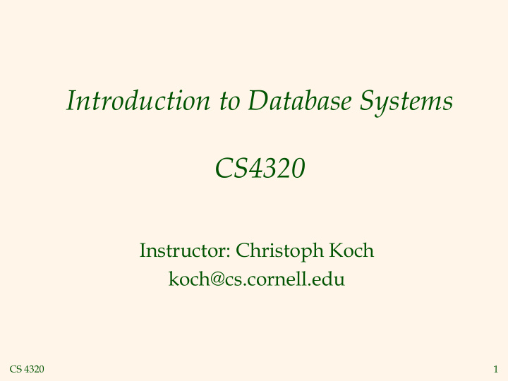 introduction to database systems cs4320