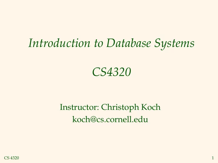 introduction to database systems cs4320