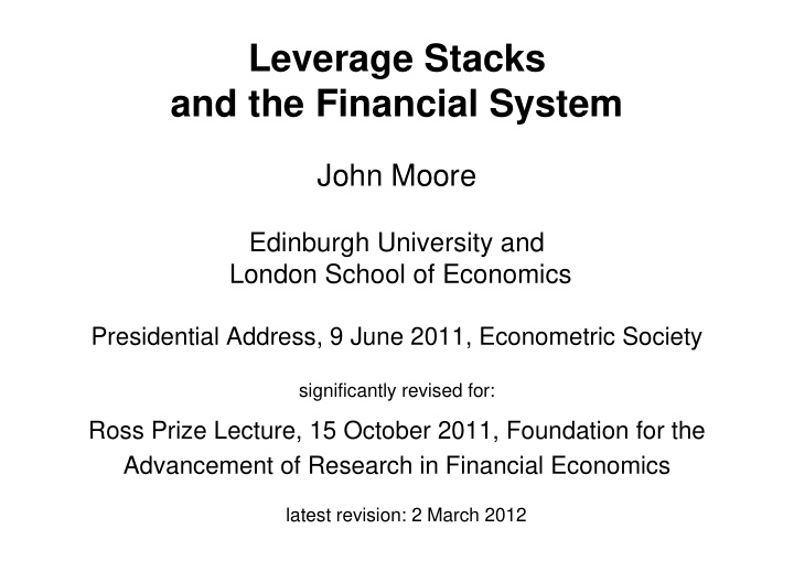 leverage stacks and the financial system