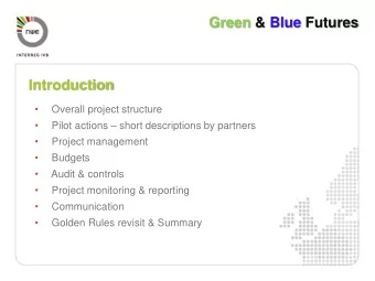 Green &amp; Blue Futures  Introduction    Overall project structure   Pilot actions  short