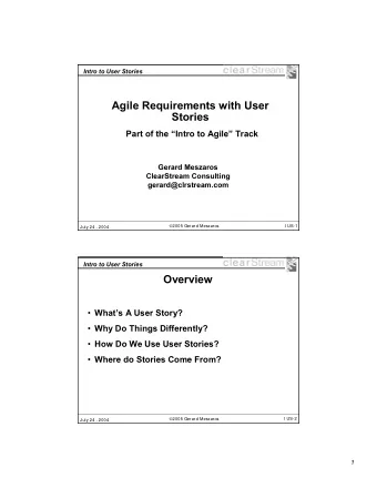 Agile Requirements with User  Stories  Part of the Intro to Agile Track  Gerard Meszaros