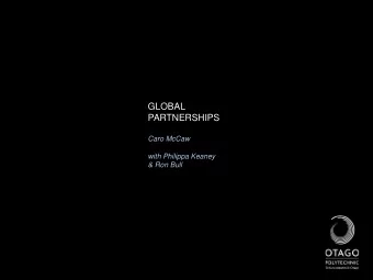 GLOBAL  PARTNERSHIPS  Caro McCaw  with Philippa Keaney  &amp; Ron Bull  Disciplinary partners