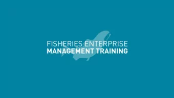Module  Fisheries Enterprise Management Training  Agenda  Welcoming by Elder  Overview