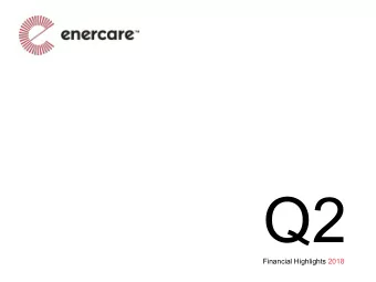 Q2  Annual Meeting  of Shareholders  Financial Highlights 2018  Forward-Looking Statements  (For