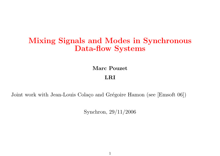 mixing signals and modes in synchronous data flow systems