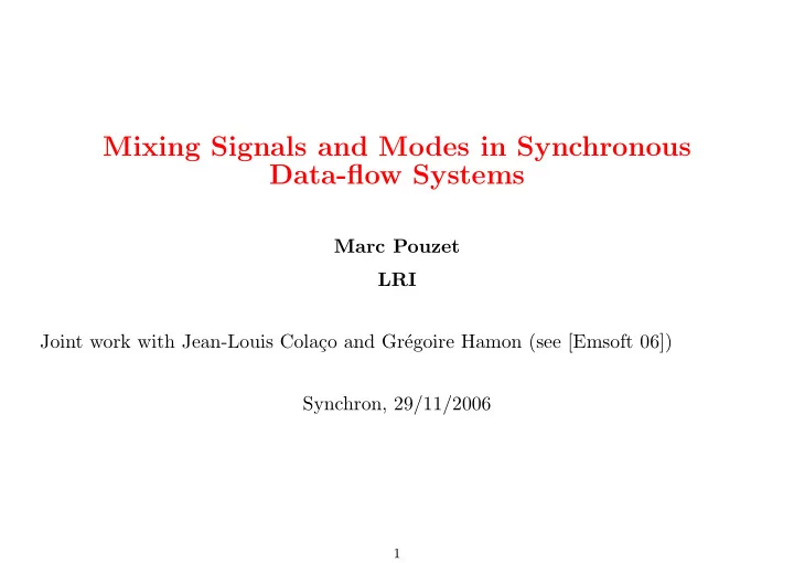 mixing signals and modes in synchronous data flow systems