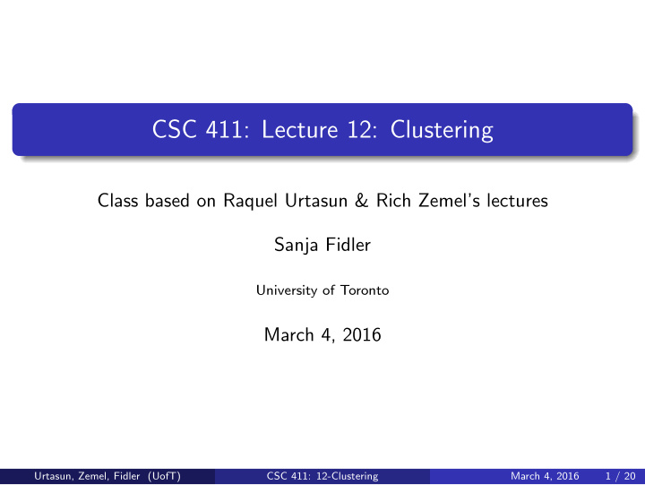 csc 411 lecture 12 clustering