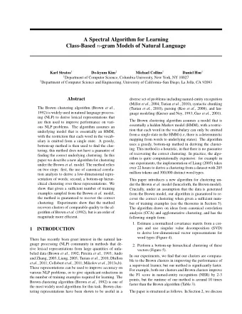 A Spectral Algorithm for Learning Class-Based n -gram Models of Natural Language Karl Stratos