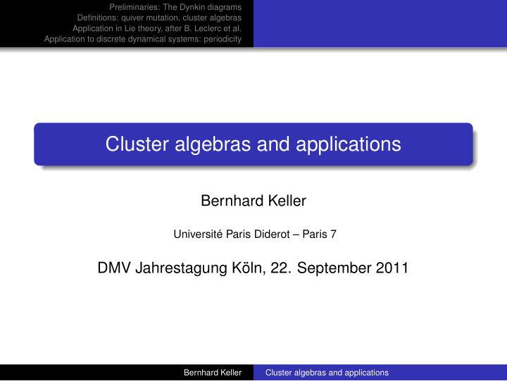 cluster algebras and applications
