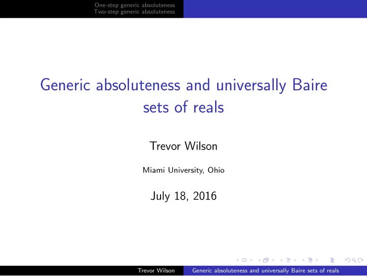 generic absoluteness and universally baire sets of reals