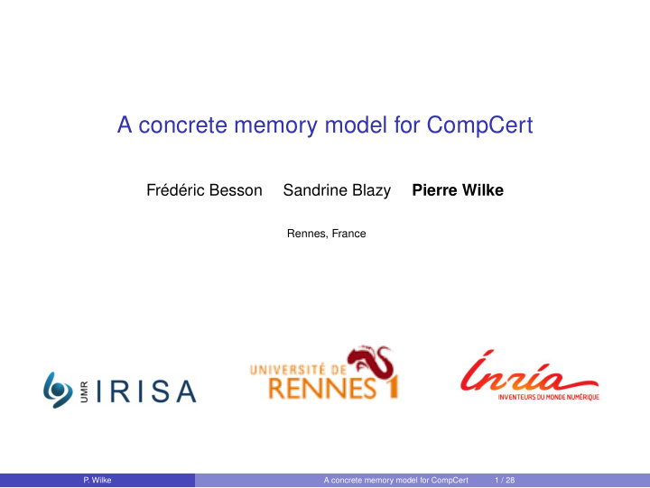a concrete memory model for compcert