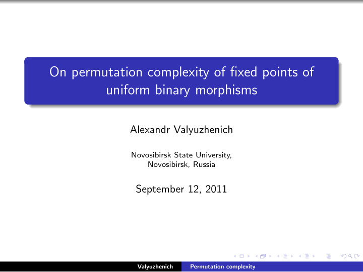 on permutation complexity of fixed points of uniform