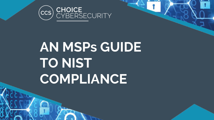 an msps guide to nist compliance steve rutkovitz
