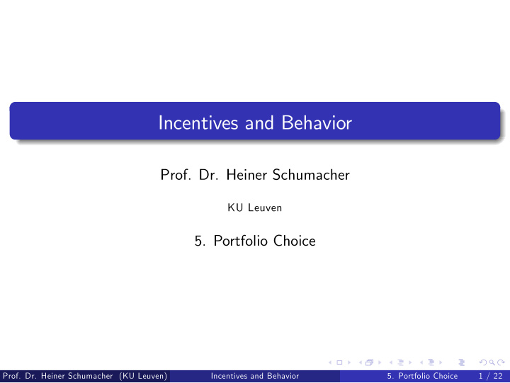 incentives and behavior