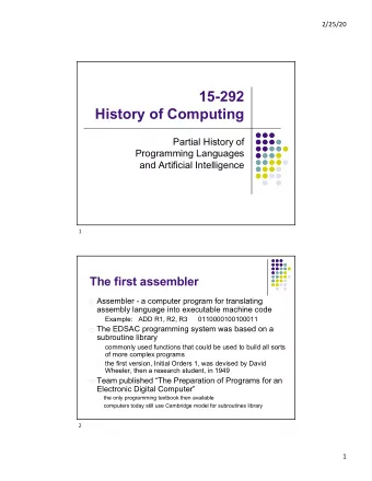 15-292  History of Computing  Partial History of  Programming Languages  and Artificial