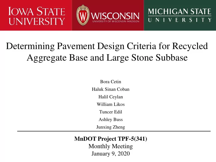 determining pavement design criteria for recycled
