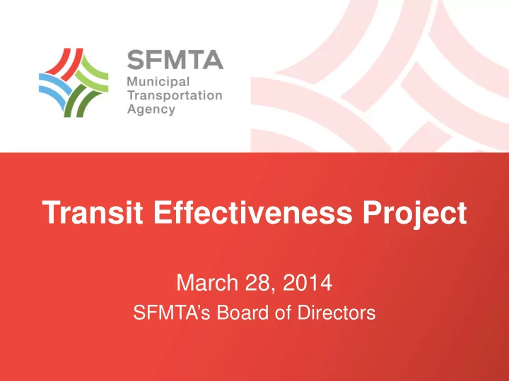transit effectiveness project