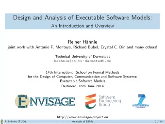 Design and Analysis of Executable Software Models:  An Introduction and Overview  Reiner H  ahnle