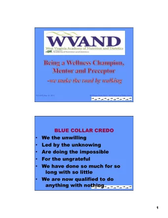 BLUE COLLAR CREDO  We the unwilling  Led by the unknowing  Are doing the impossible