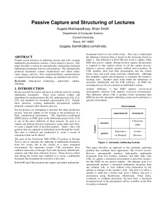 Passive Capture and Structuring of Lectures  Sugata Mukhopadhyay, Brian Smith Department of