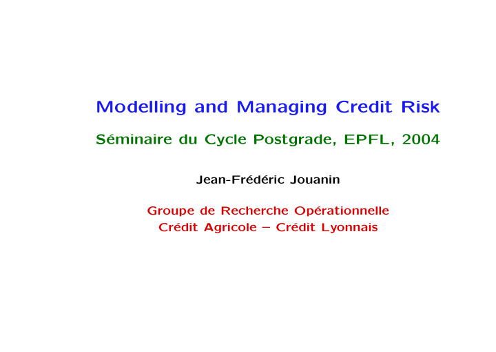 modelling and managing credit risk