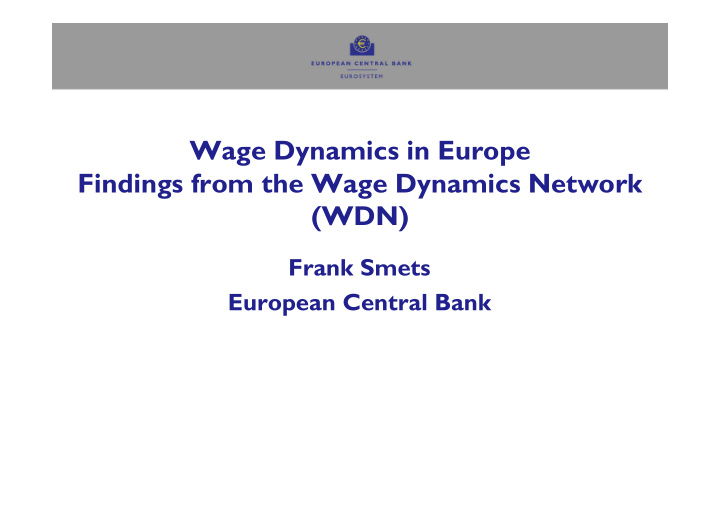 wage dynamics in europe findings from the wage dynamics
