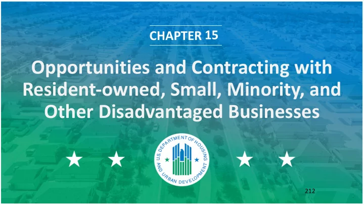 opportunities and contracting with resident owned small