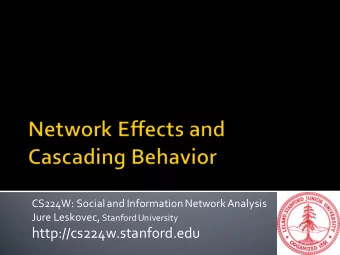 http://cs224w.stanford.edu  Observations  Models  Algorithms  Small diameter,  Erds-Renyi model,