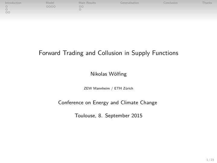 forward trading and collusion in supply functions