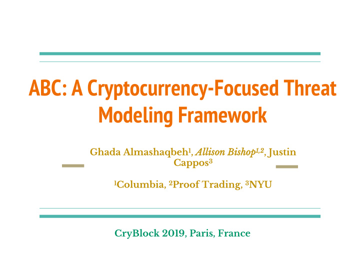 abc a cryptocurrency focused threat modeling framework